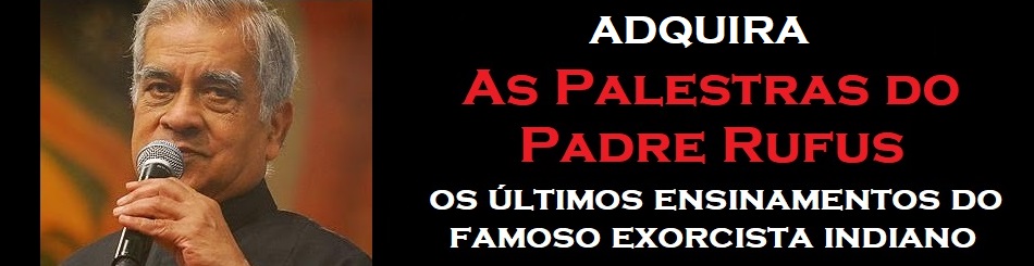 Exorcista Rufus Espiritismo