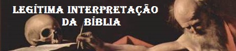 legítima interpretação da bíblia